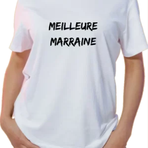 T-Shirt Femme - Meilleure Marraine