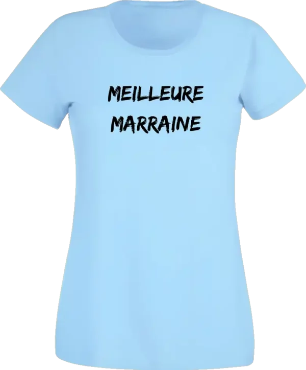 T-Shirt Femme - Meilleure Marraine – Image 10