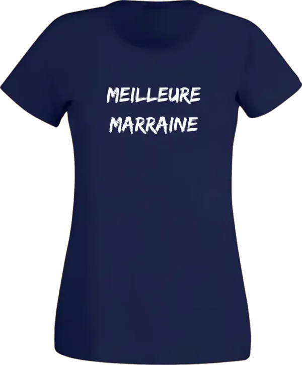 T-Shirt Femme - Meilleure Marraine – Image 9