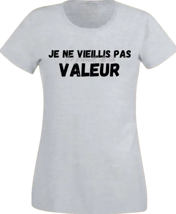 T-Shirt Femme - Je ne Vieillis pas – Image 7