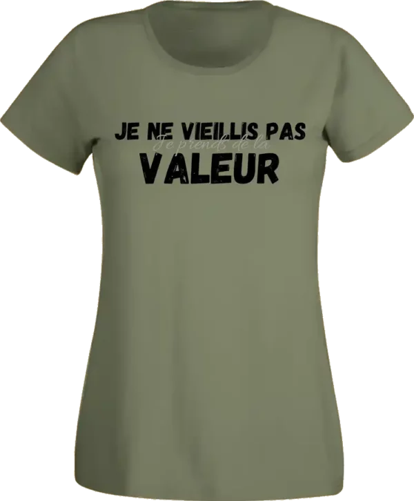 T-Shirt Femme - Je ne Vieillis pas – Image 5