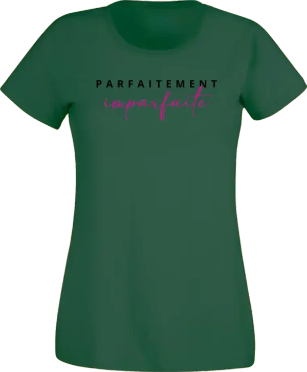 T-Shirt Femme - Parfaitement Imparfaite – Image 2
